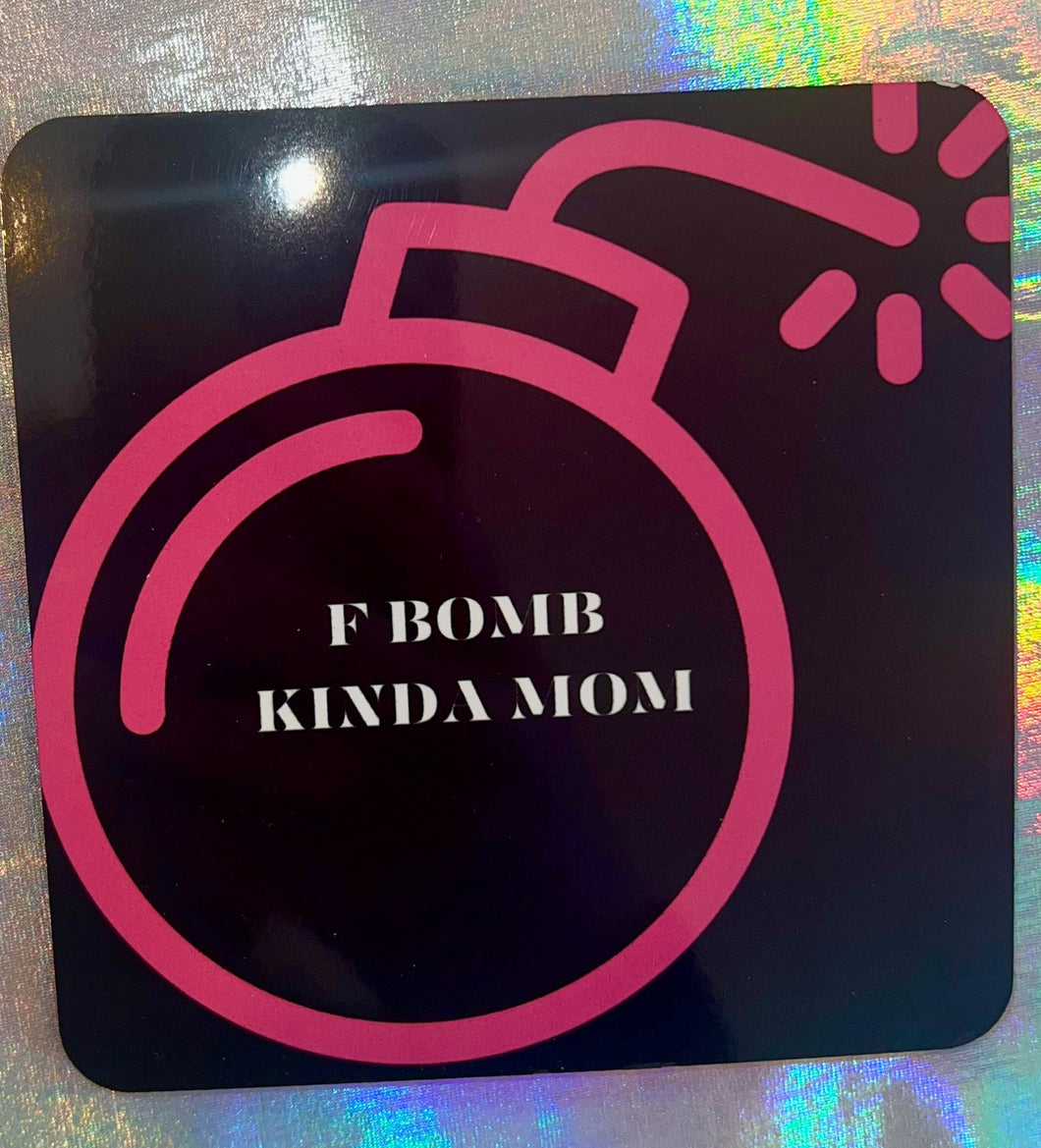 F Bomb Mom Coaster