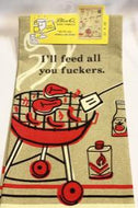 Feed You F*ckers Dish Towel