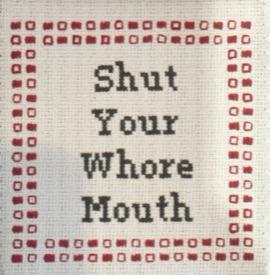 Wh*re Mouth Coozie
