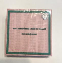 Load image into Gallery viewer, Talk to Self Napkin
