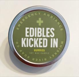 Edibles Kicked In Candle