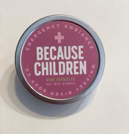 Because Children Candle