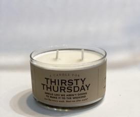 Thirsty Thursday Candle