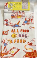 All Food Is Dog Food Dish Towel