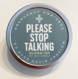 Please Stop Talking Candle