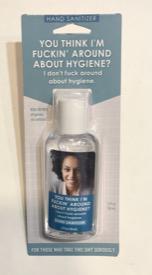 F*ckin Around Hand Sanitizer