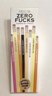 Zero Fucks Pencil