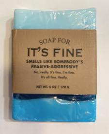 It's Fine Soap