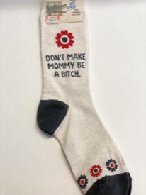 Don't Make Mommy Crew Sock