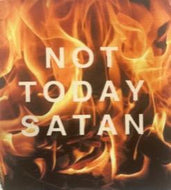 Not Today Satan Coozie