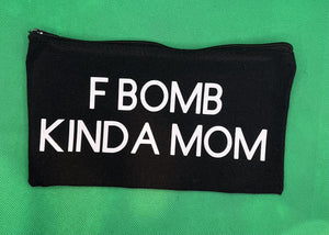 Mini Black F Bomb Mom