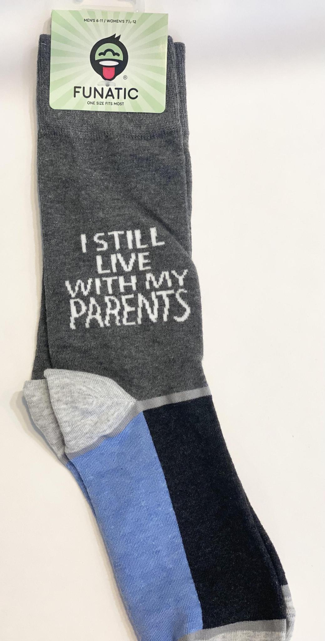 I Still Live With My Parents Socks