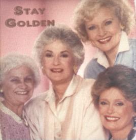Golden Girls Stay Golden Coozie